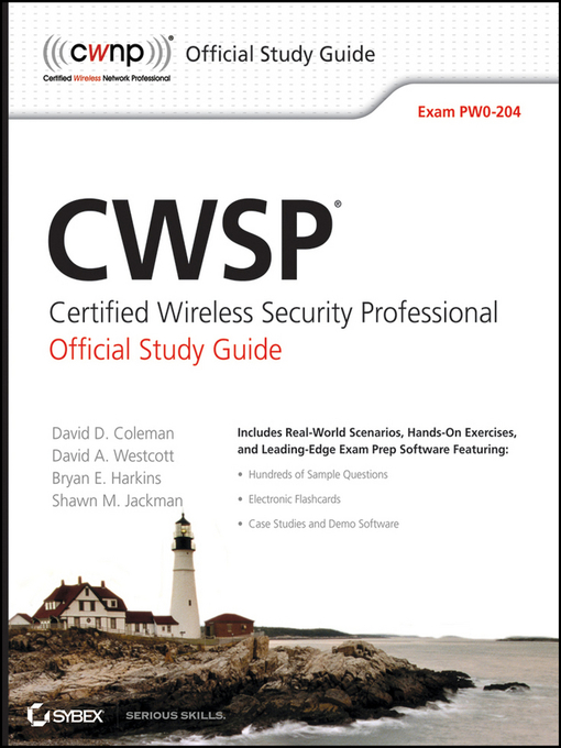 Title details for CWSP Certified Wireless Security Professional Official Study Guide by David D. Coleman - Available
